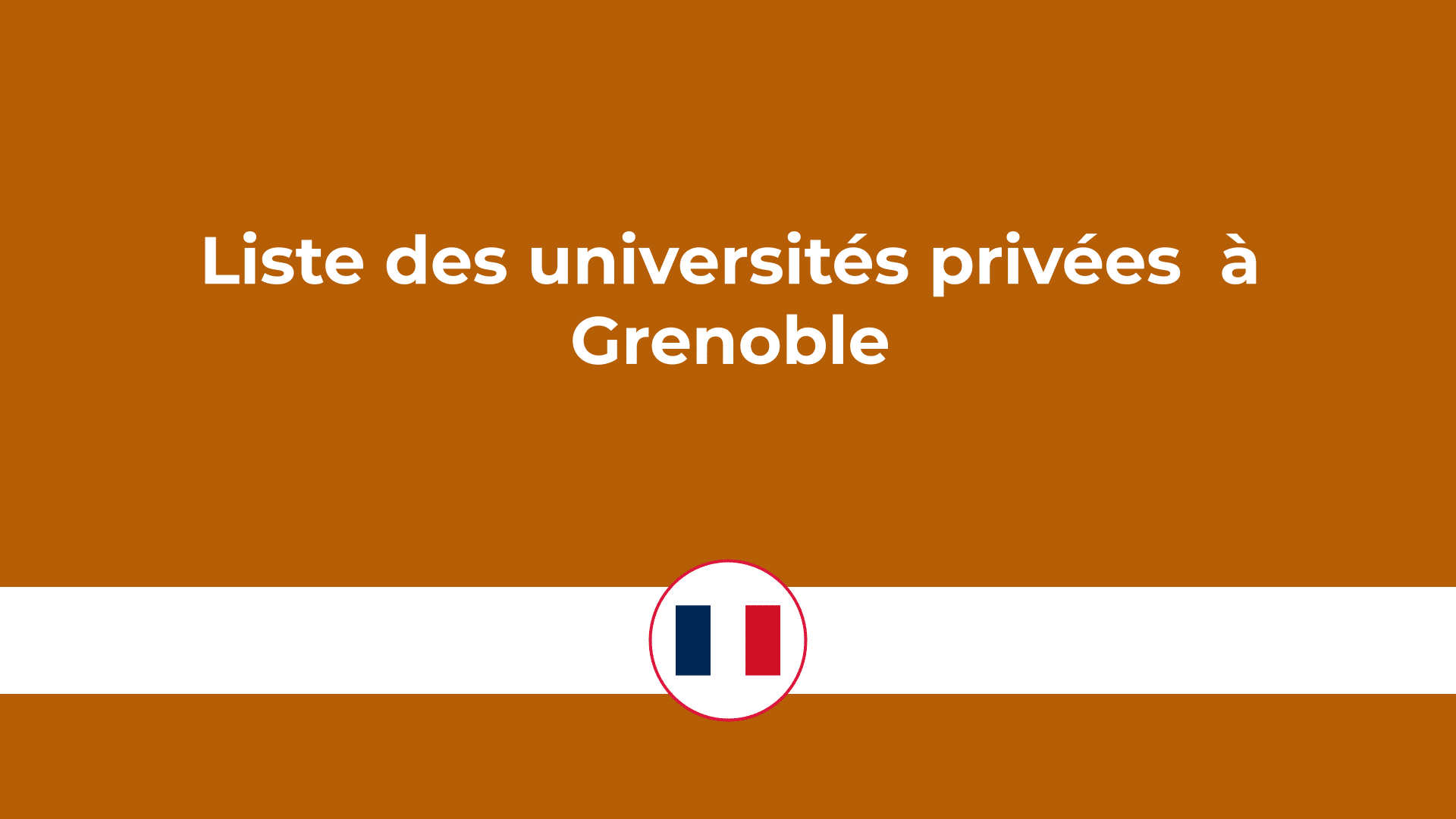 universités privées à Grenoble