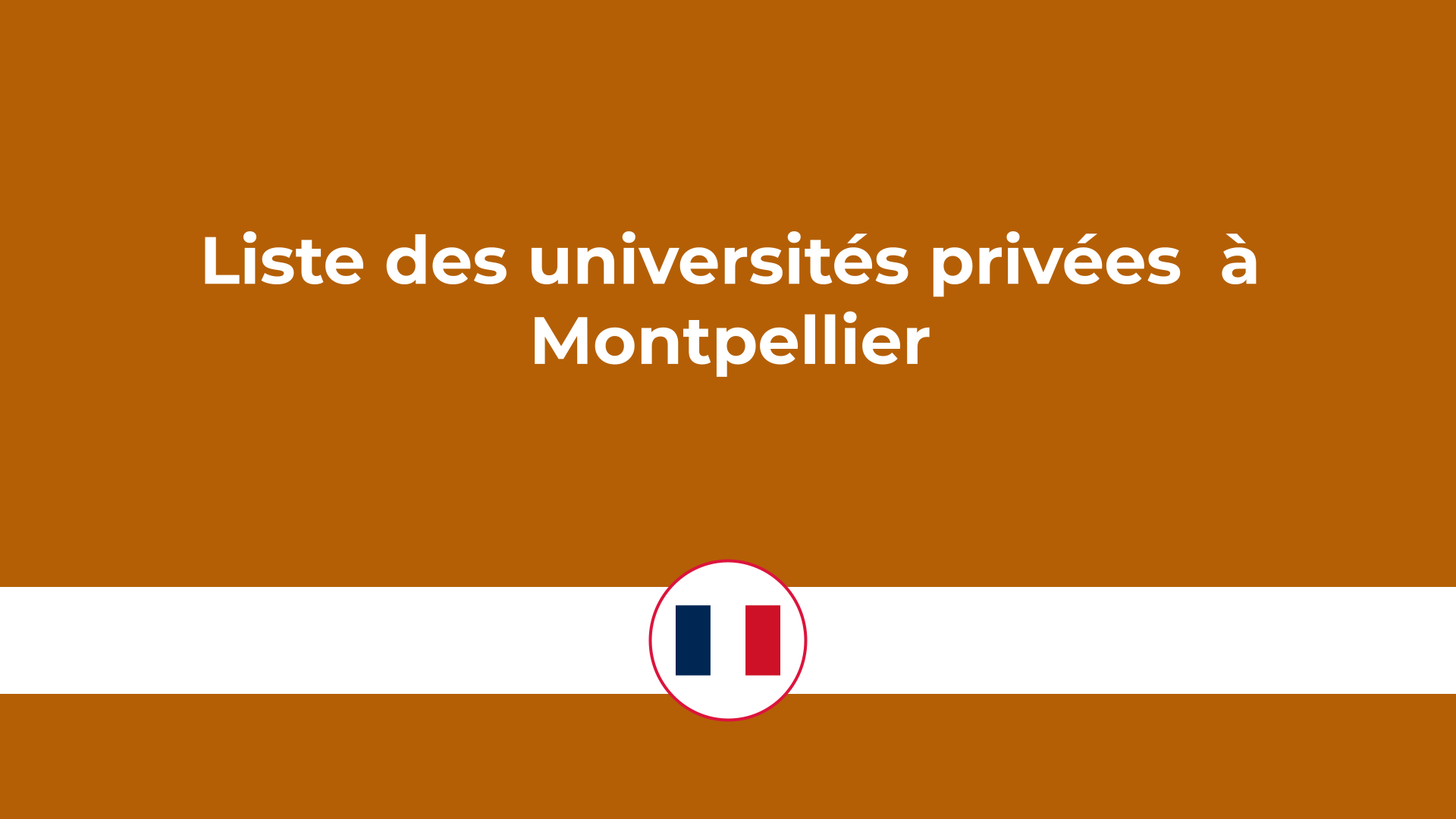 universités privées à Montpellier