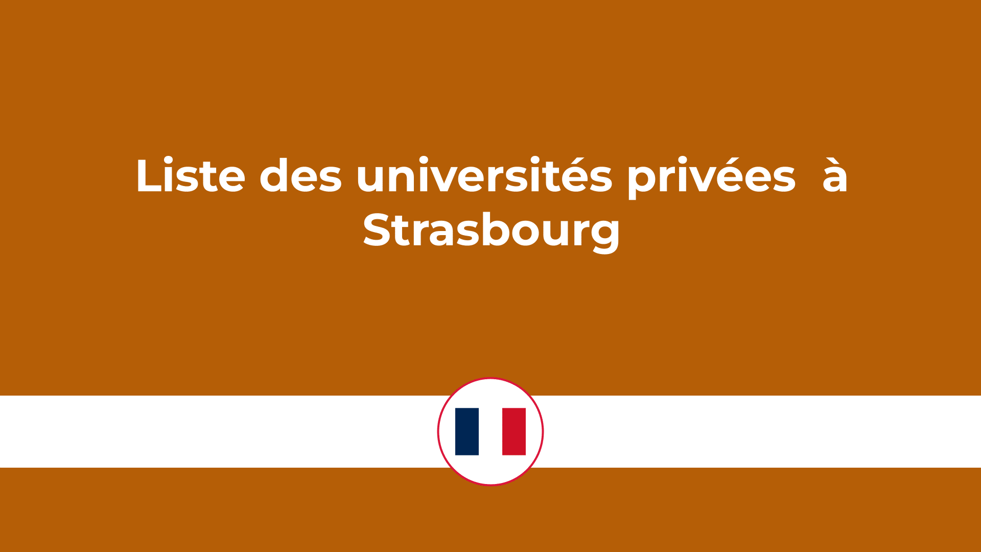 universités privées à Strasbourg